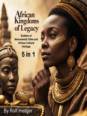 cover image of African Kingdoms of Legacy